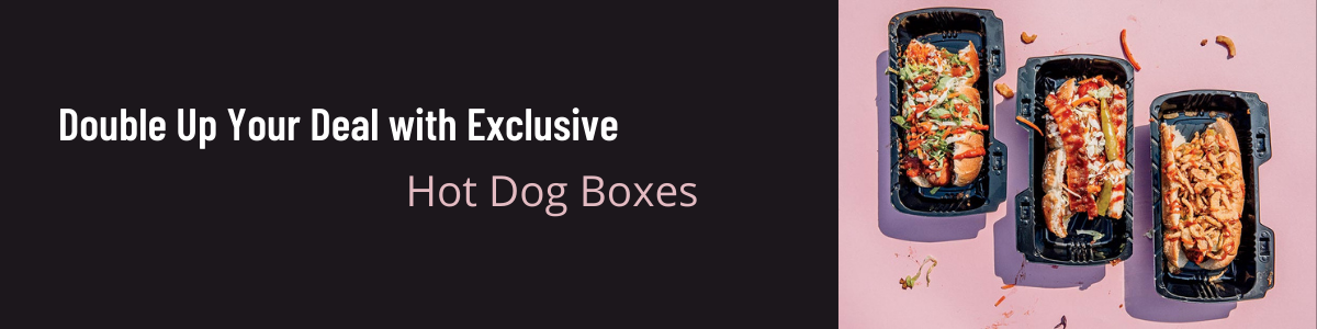 Hot dog Boxes